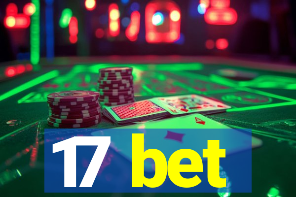 17 bet